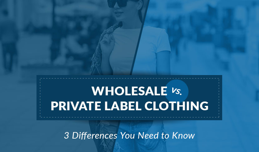 Private Label VS Wholesale 