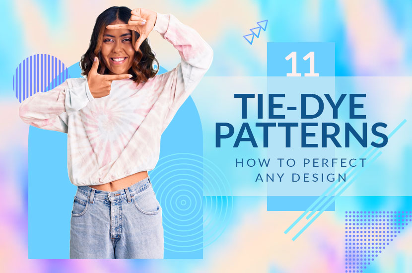 11 Tie-Dye Patterns: How to Perfect Any Design